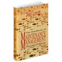 The Handbook of Maintenance Management