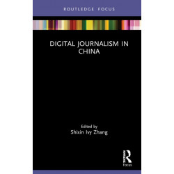 Digital Journalism in China