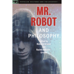 Mr. Robot and Philosophy: Beyond Good and Evil Corp
