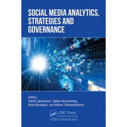Social Media Analytics, Strategies and Governance