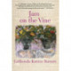Jam on the Vine: A Novel