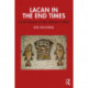 Lacan in the End Times: In the Name of the Absent Father