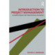 Introduction to Project Management: A Source Book for Traditional PM Basics