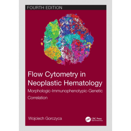 Flow Cytometry in Neoplastic Hematology: Morphologic-Immunophenotypic-Genetic Correlation