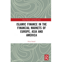 Islamic Finance in the Financial Markets of Europe, Asia and America