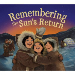 Remembering the Sun's Return: English Edition