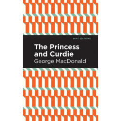 The Princess and Curdie: A Pastrol Novel