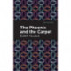 The Phoenix and the Carpet