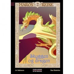 Maros rejse 2: Skyggen og dragen