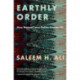 Earthly Order: How Natural Laws Define Human Life