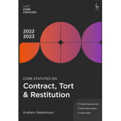 Core Statutes on Contract, Tort & Restitution 2022-23