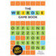 Weirdle: A Wonderfully Wordy Game Book
