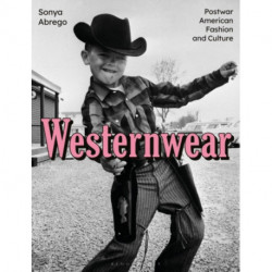 Westernwear: Postwar American Fashion and Culture