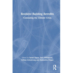 Resilient Building Retrofits: Combating the Climate Crisis