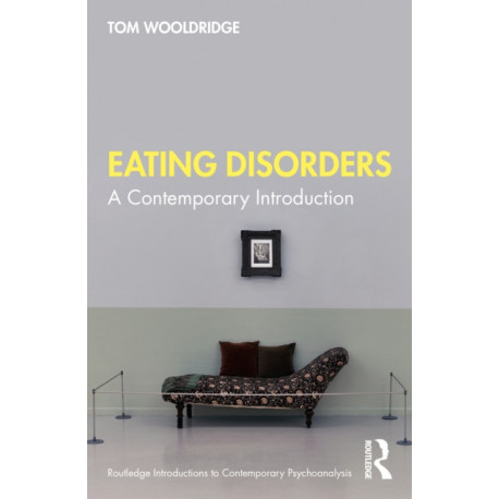 Eating Disorders: A Contemporary Introduction
