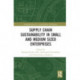 Supply Chain Sustainability in Small and Medium Sized Enterprises