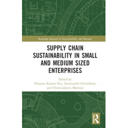 Supply Chain Sustainability in Small and Medium Sized Enterprises