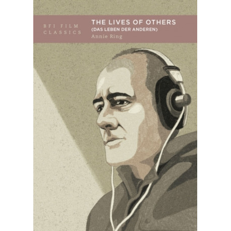 The Lives of Others: (Das Leben der Anderen)