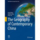The Geography of Contemporary China
