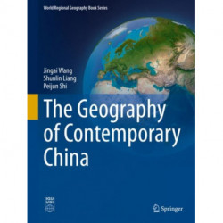 The Geography of Contemporary China