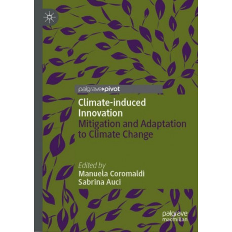 Climate-Induced Innovation: Mitigation and Adaptation to Climate Change