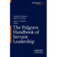 The Palgrave Handbook of Servant Leadership