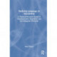 Studying Language in Interaction: A Practical Research Guide to Communicative Repertoire and Sociolinguistic Diversity