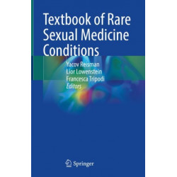 Textbook of Rare Sexual Medicine Conditions