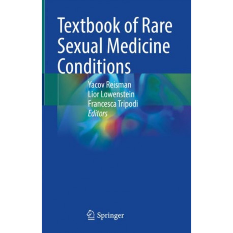 Textbook of Rare Sexual Medicine Conditions