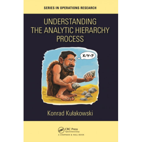 Understanding the Analytic Hierarchy Process