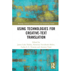 Using Technologies for Creative-Text Translation