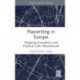 Playwriting in Europe: Mapping Ecosystems and Practices with Fabulamundi