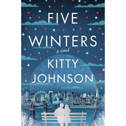 Five Winters: A Novel