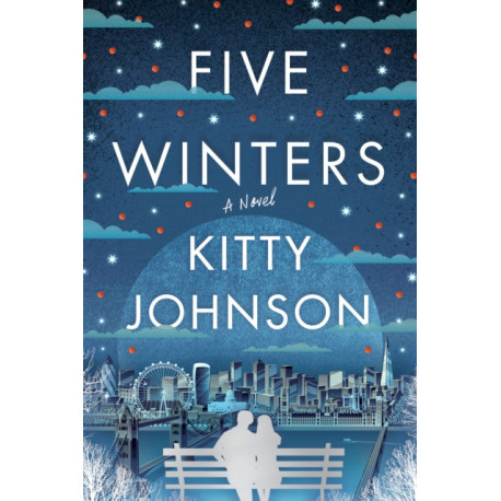 Five Winters: A Novel