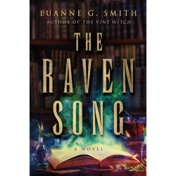 The Raven Song: A Novel