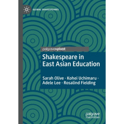 Shakespeare in East Asian Education