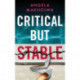 Critical But Stable