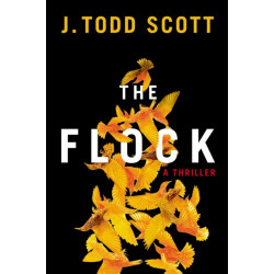 The Flock: A Thriller