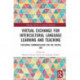 Virtual Exchange for Intercultural Language Learning and Teaching: Fostering Communication for the Digital Age