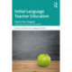 Initial Language Teacher Education