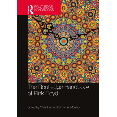 The Routledge Handbook of Pink Floyd