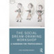 The Social Dream-Drawing Workshop: A Handbook for Professionals