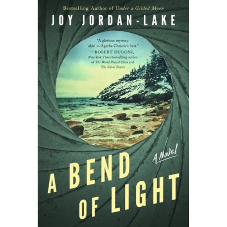 A Bend of Light: A Novel