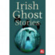 Irish Ghost Stories