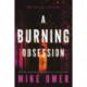 A Burning Obsession