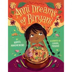 Anni Dreams of Biryani
