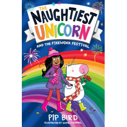 The Naughtiest Unicorn and the Firework Festival
