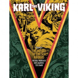 Karl the Viking - Volume Two: The Voyage of the Sea Raiders