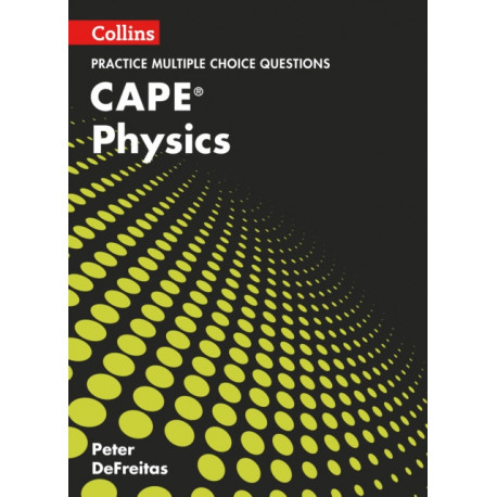 CAPE Physics Multiple Choice Practice