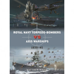 Royal Navy torpedo-bombers vs Axis warships: 1939–45